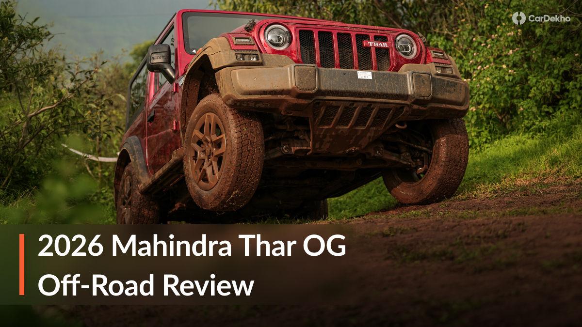 2026 Mahindra Thar OG Off-road Review: How Does It Explore The Impossible? 2026 Mahindra Thar OG Off-road Review: How Does It Explore The Impossible?