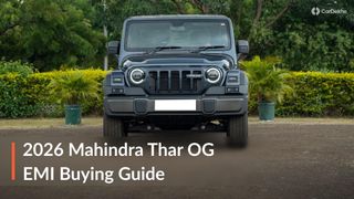 Mahindra Thar OG EMI Calculator: EMI, Down Payment & Interest For 3, 4, 5 & 7 Years Mahindra Thar OG EMI Calculator: EMI, Down Payment & Interest For 3, 4, 5 & 7 Years