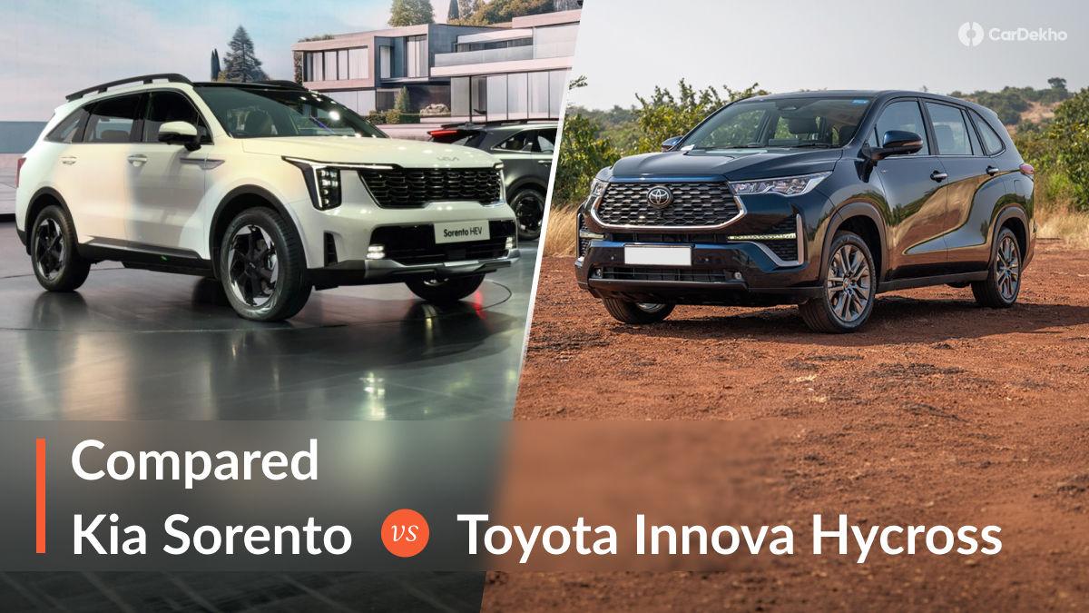 2026 Kia Sorento Vs Toyota Innova Hycross: Which 7-seater Offering Justifies Its Value Better? 2026 Kia Sorento Vs Toyota Innova Hycross: Which 7-seater Offering Justifies Its Value Better?