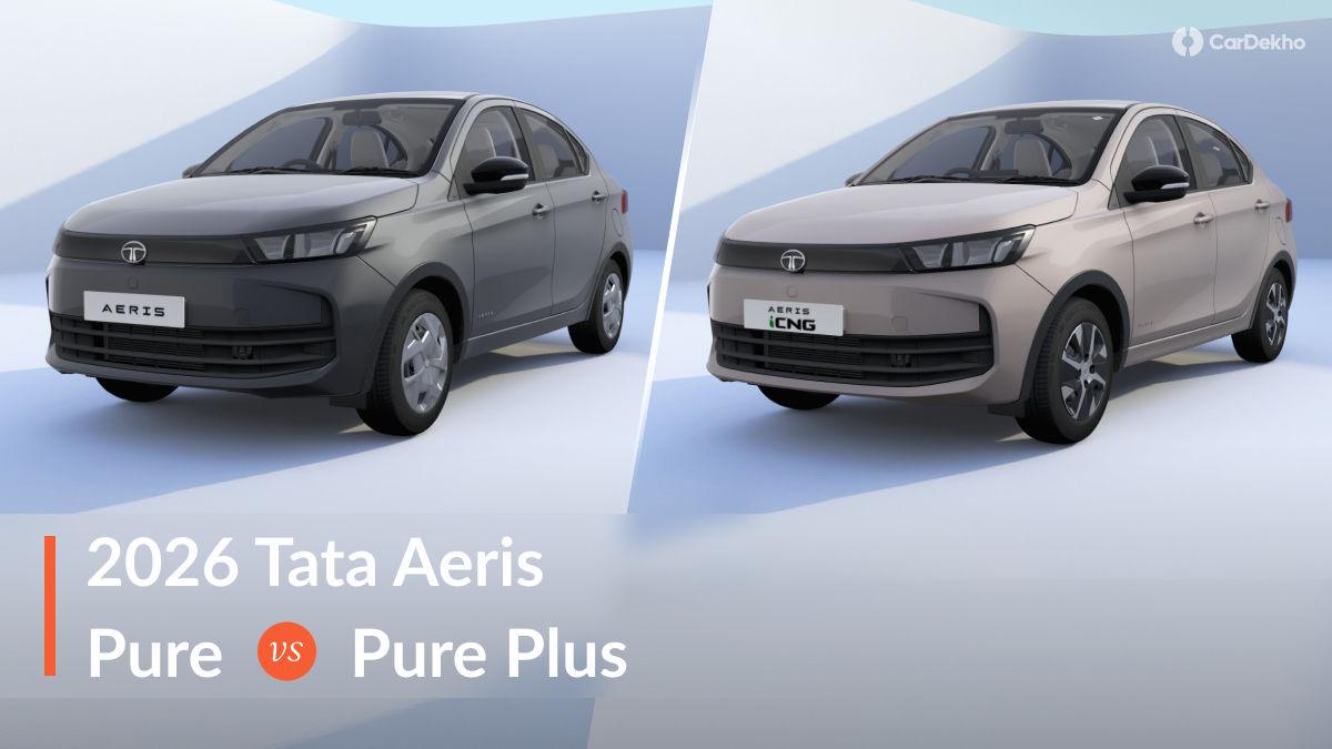 Tata Aeris Pure Vs Pure Plus: Is Spending Rs 60,000 More Worth It? Tata Aeris Pure Vs Pure Plus: Is Spending Rs 60,000 More Worth It?