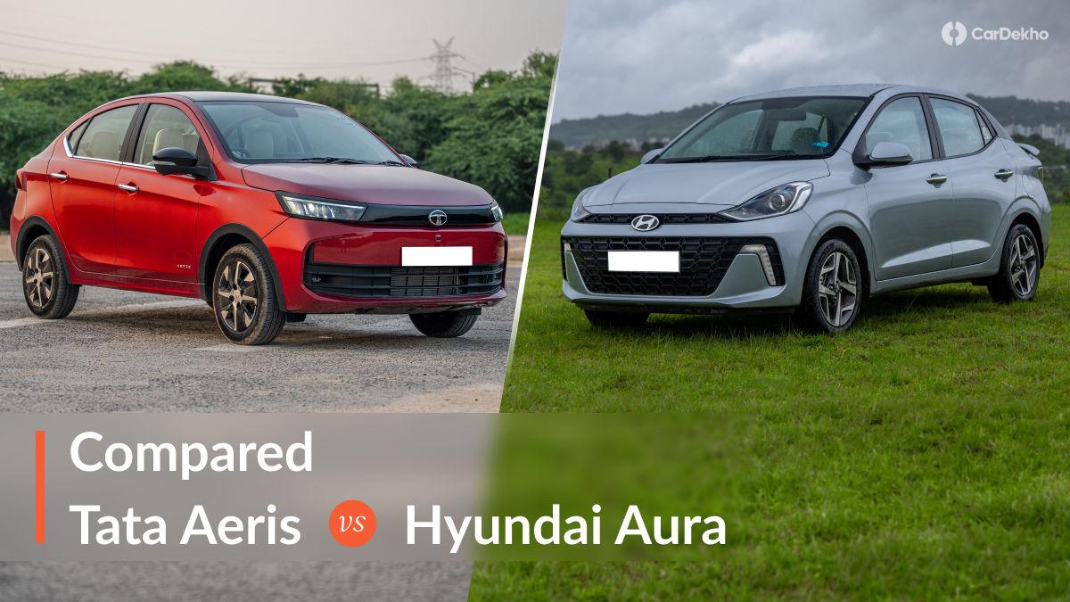 Tata Aeris Vs Hyundai Aura: Find Out Which Compact Sedan You Should Buy And Why? Tata Aeris Vs Hyundai Aura: Find Out Which Compact Sedan You Should Buy And Why?