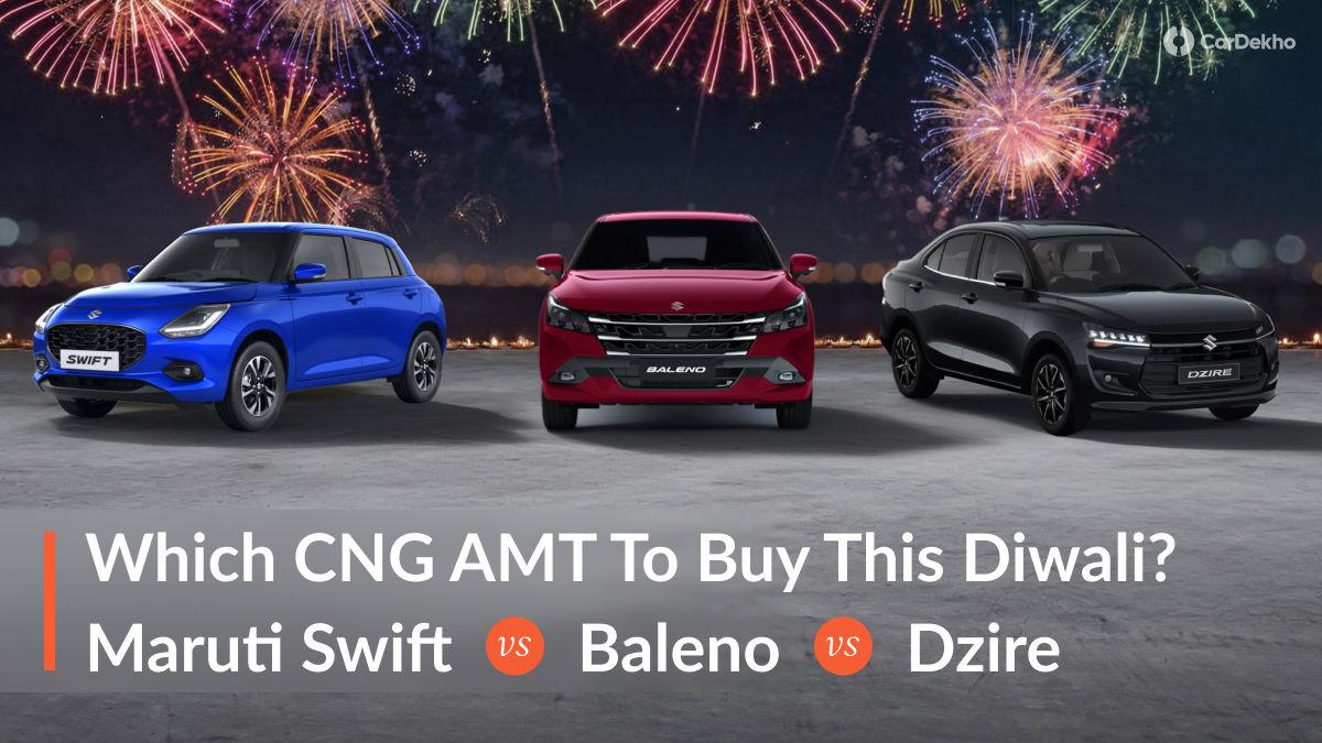 Want An Automatic CNG Car This Diwali? Check Out Which One To Pick Between The Maruti Swift, Dzire And Baleno! Want An Automatic CNG Car This Diwali? Check Out Which One To Pick Between The Maruti Swift, Dzire And Baleno!