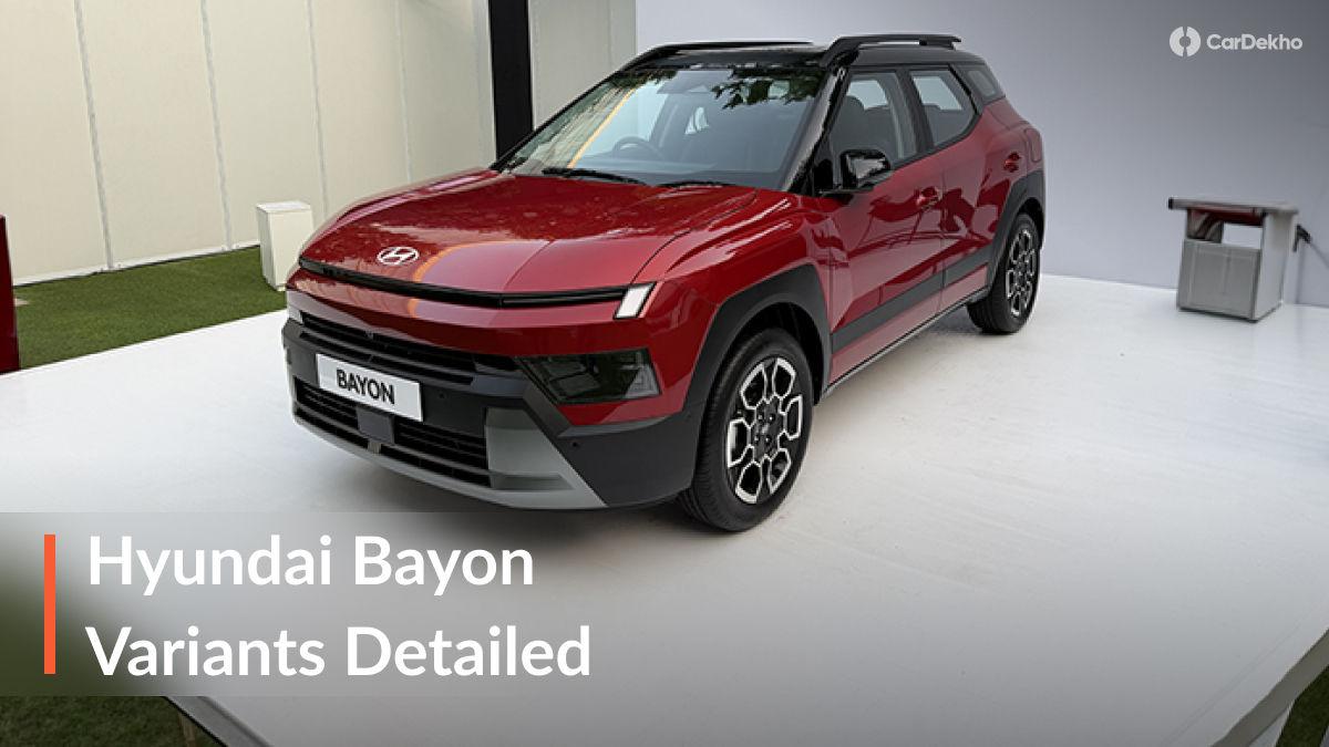 2026 Hyundai Bayon Variants Explained In Detail; Which Variant Gets What Features? 2026 Hyundai Bayon Variants Explained In Detail; Which Variant Gets What Features?