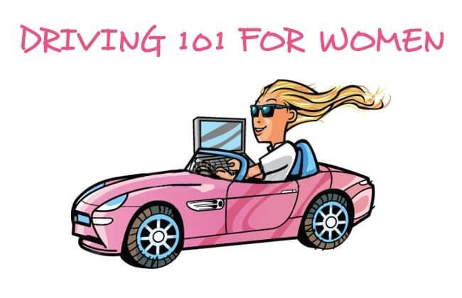 Driving 101 for Women | Driving 