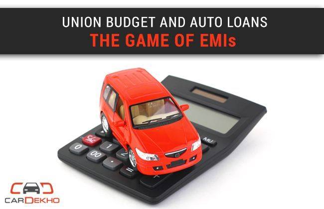 Union Budget and Auto Loans  The game of EMIs
