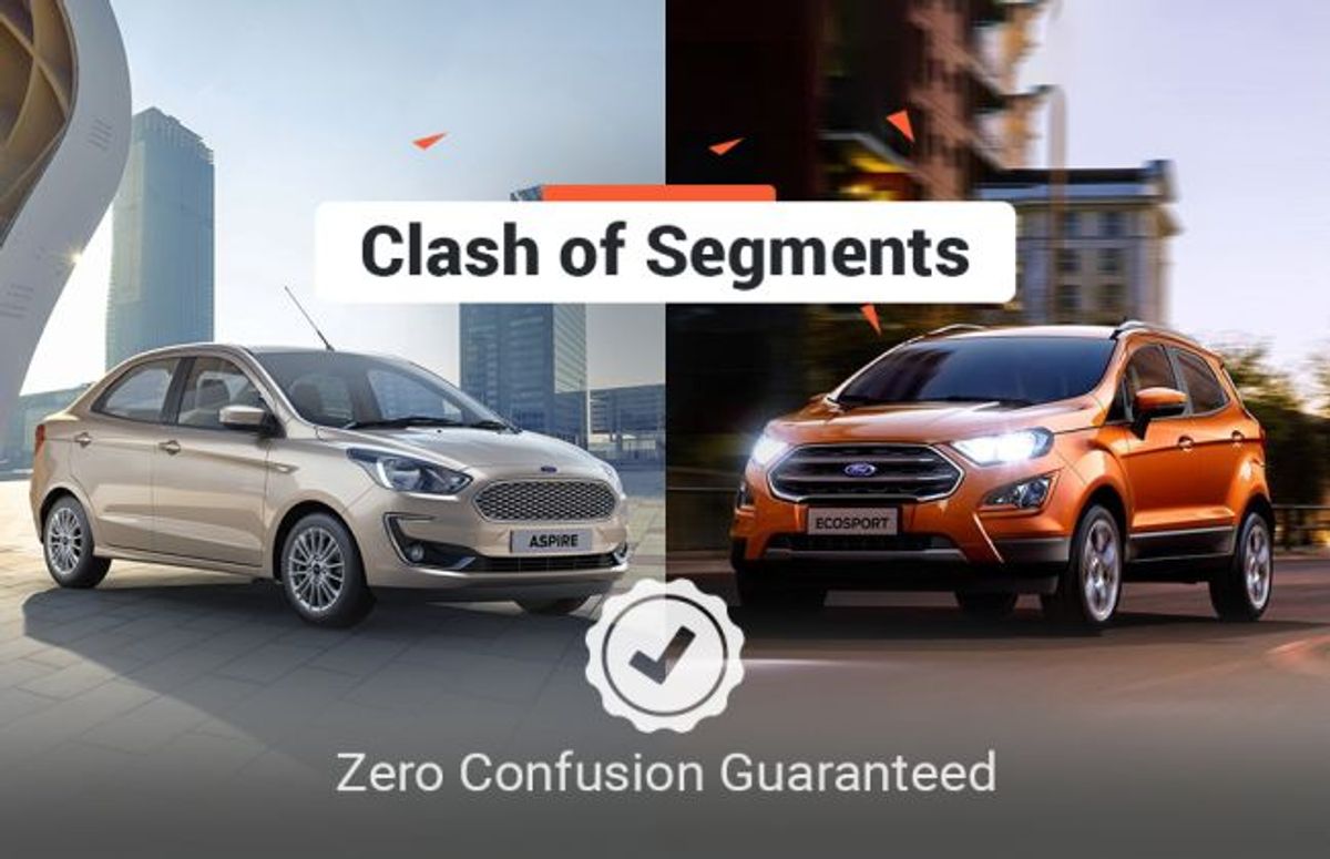 Clash of Segments: Ford Aspire vs Ford EcoSport - Which Car To Buy? Clash of Segments: Ford Aspire vs Ford EcoSport - Which Car To Buy?