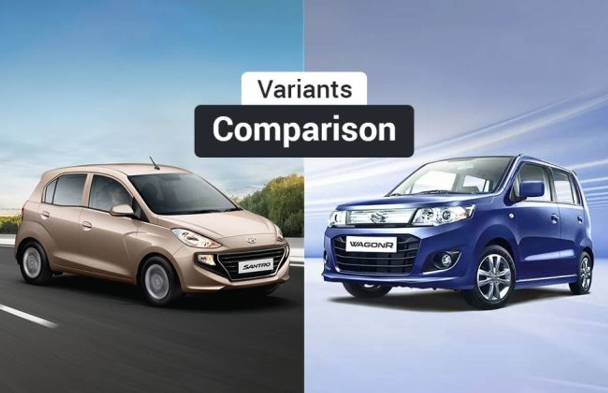 New Hyundai Santro vs Maruti WagonR: Variants Comparison New Hyundai Santro vs Maruti WagonR: Variants Comparison