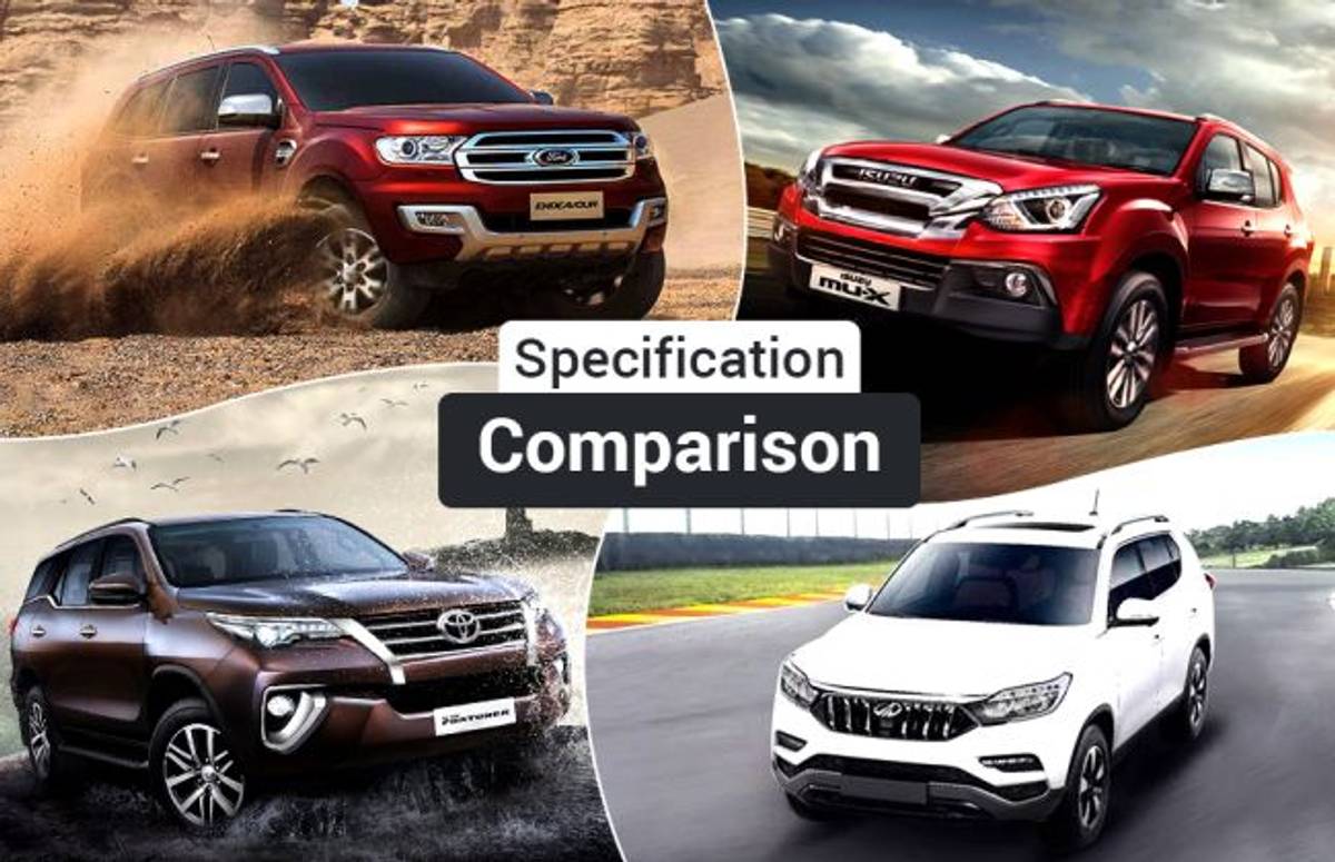 Spec Comparison: Mahindra Alturas G4 vs Isuzu mu-X vs Ford Endeavour vs Toyota Fortuner Spec Comparison: Mahindra Alturas G4 vs Isuzu mu-X vs Ford Endeavour vs Toyota Fortuner