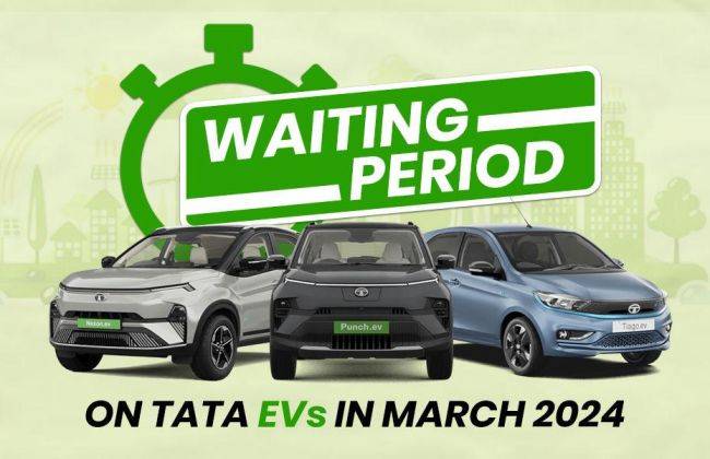 Tata EVs Waiting Period In March 2024: Tata Tiago EV, Tata Tigor EV ...