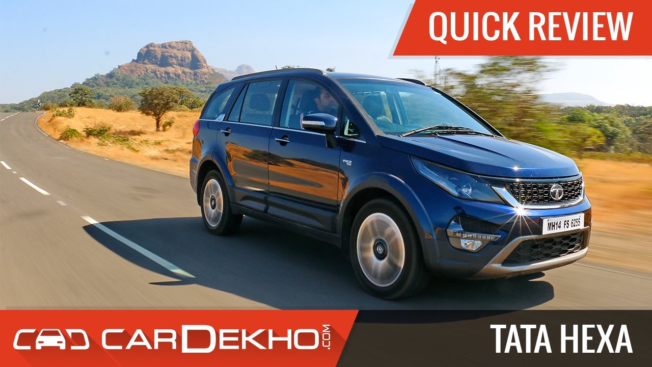 Tata Hexa | Quick Review
