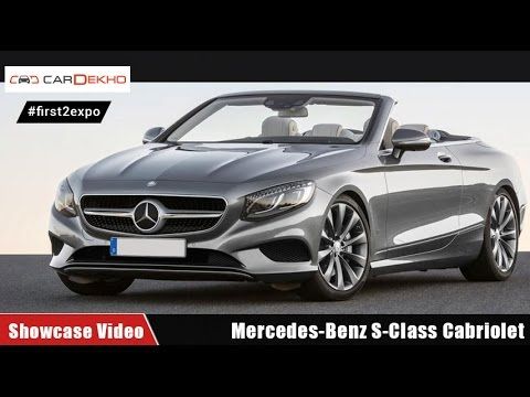 #first2expo : Mercedes-Benz S-Class Cabriolet | Showcase Video | CarDekho@AutoExpo2016