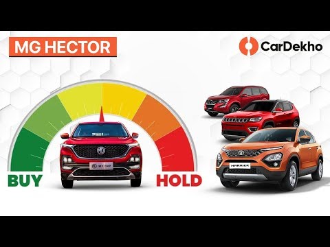 MG Hector: Should You Wait Or Buy Tata Harrier, Mahindra XUV500, Jeep Compass Instead? | #BuyOrHold