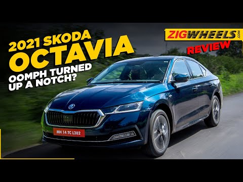 2021 Skoda Octavia Driven: Oomph Turned Up A Notch, Or Two!