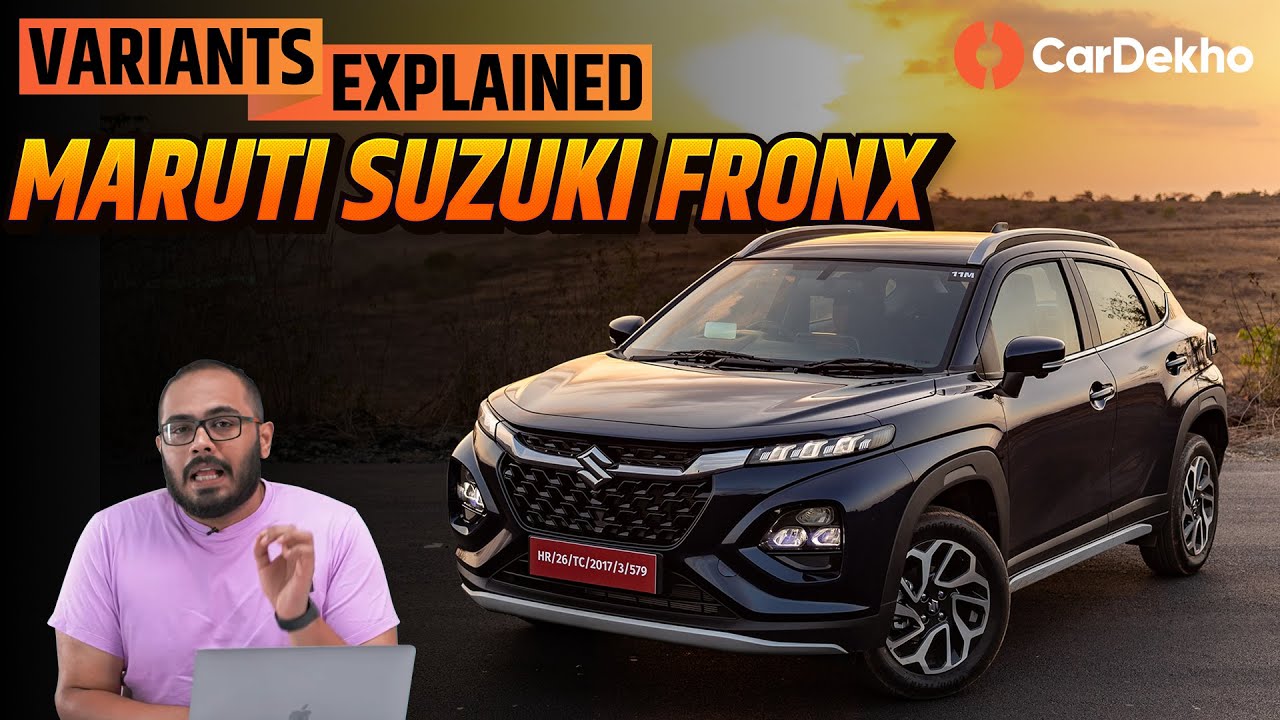 Maruti Fronx Variants Explained: Sigma vs Delta vs Zeta vs Alpha | BEST variant तो ये है!