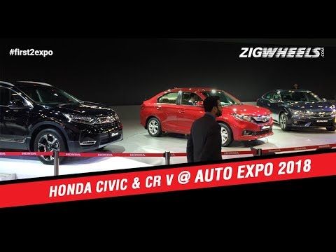 Honda Civic & CR-V | WalkAround video | ZigWheels.com | Auto Expo 2018