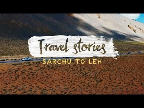 Sarchu to Leh : Ladakh : Episode 2
