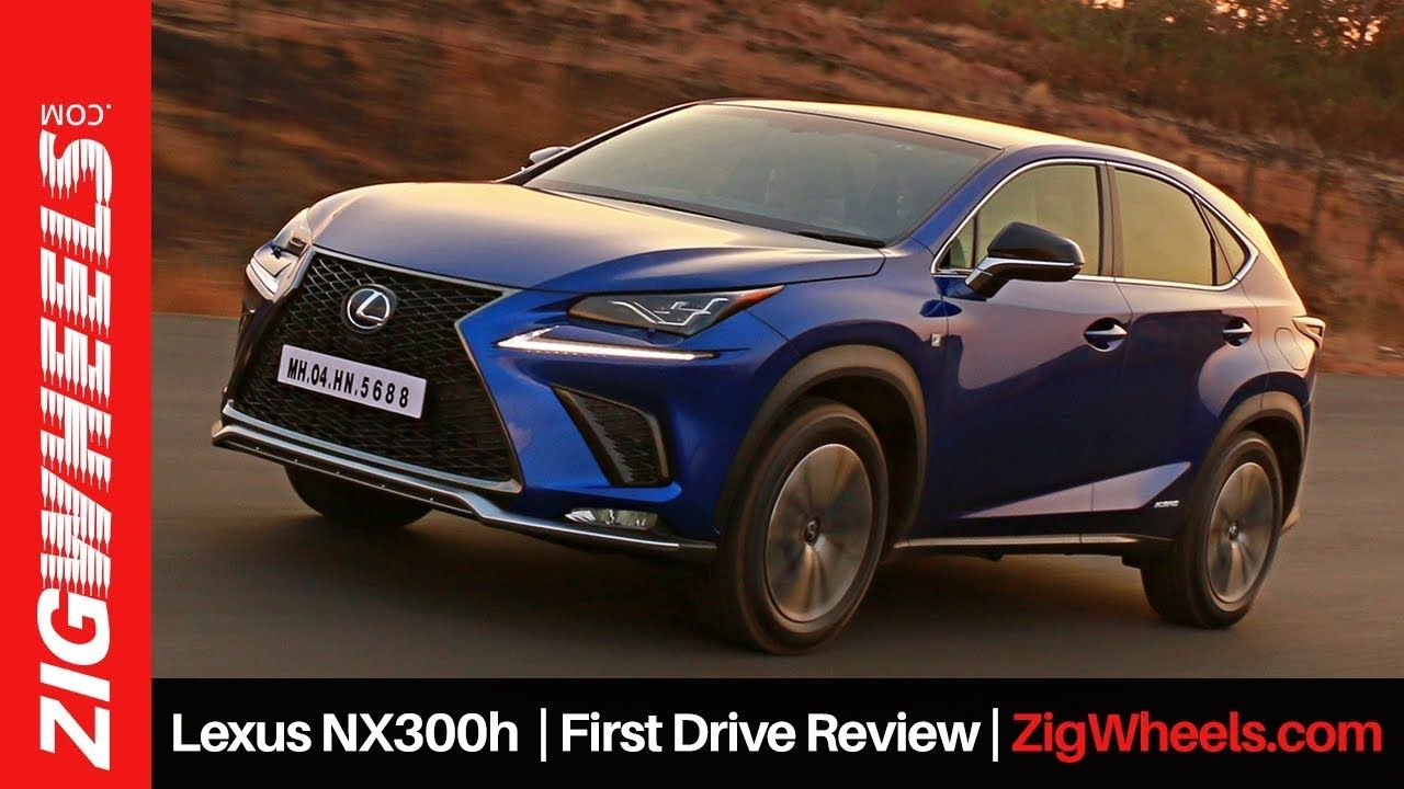 Lexus NX300h | First Drive Review | ZigWheels.com