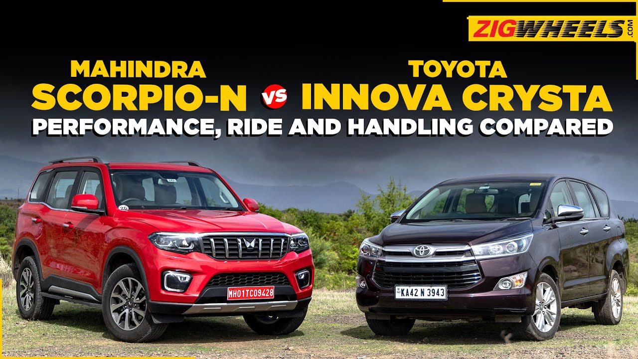 Mahindra Scorpio-N vs Toyota Innova Crysta: Ride, Handling And Performance Compared