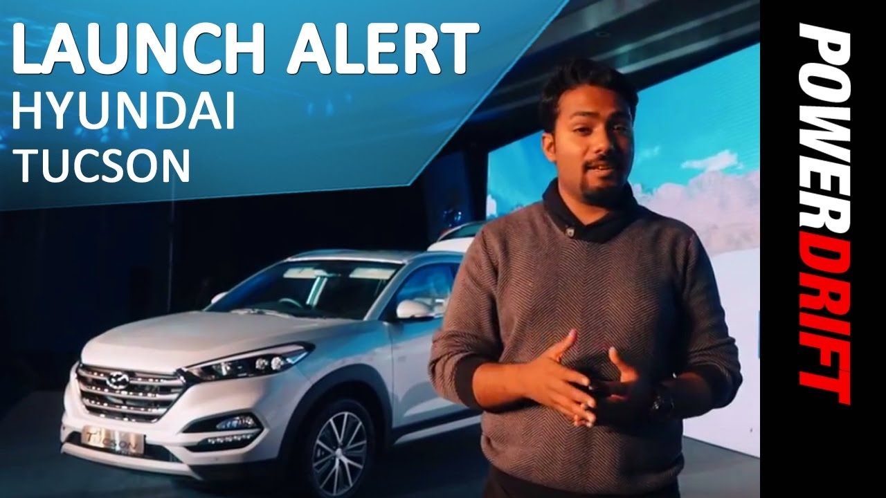Hyundai Tucson : Launch Alert : PowerDrift