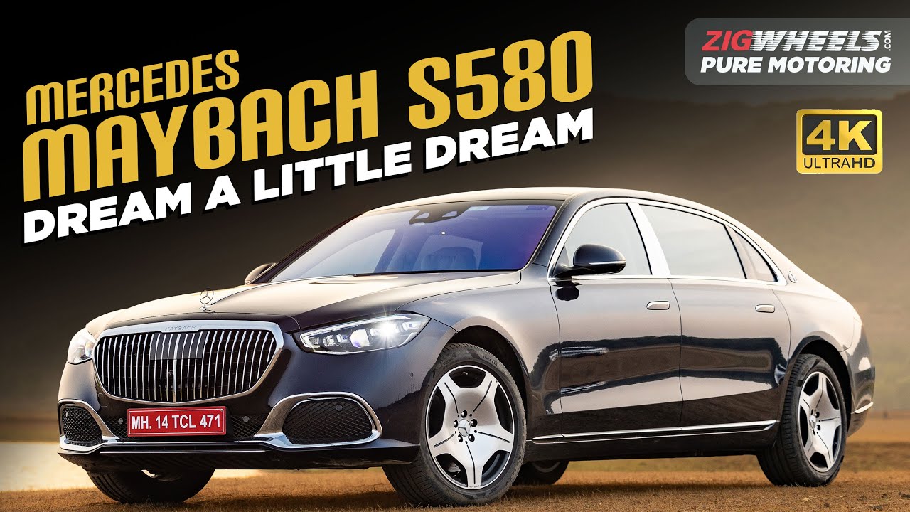 Mercedes-Maybach S580 | Dreamboat | ZigWheels Pure Motoring