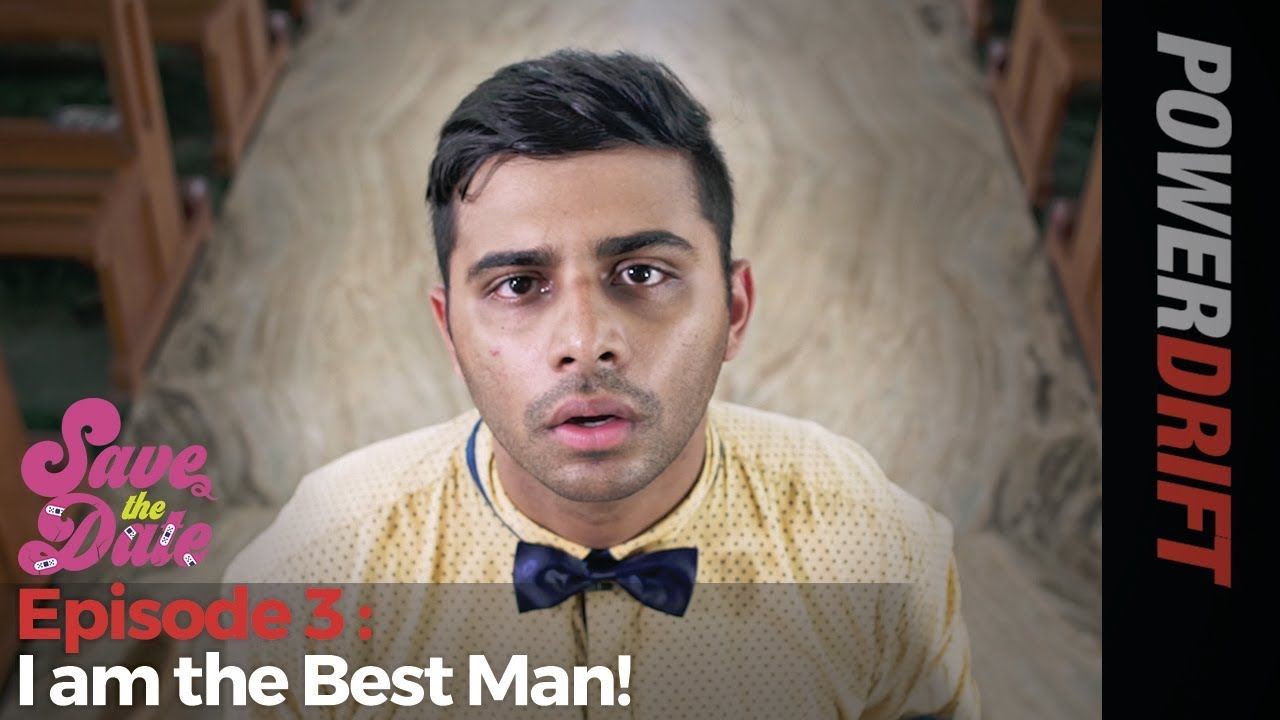 I am the best man : Final Episode : Save the Date : PowerDrift
