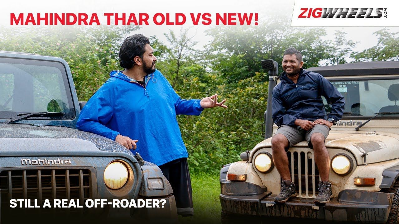 Mahindra Thar SUV Old vs New | On/Off Road Comparison! | ZigWheels.com