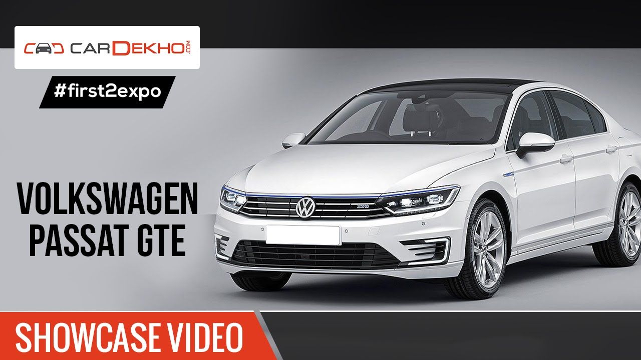 #first2expo | Passat GTE | Showcase Video | CarDekho@AutoExpo2016