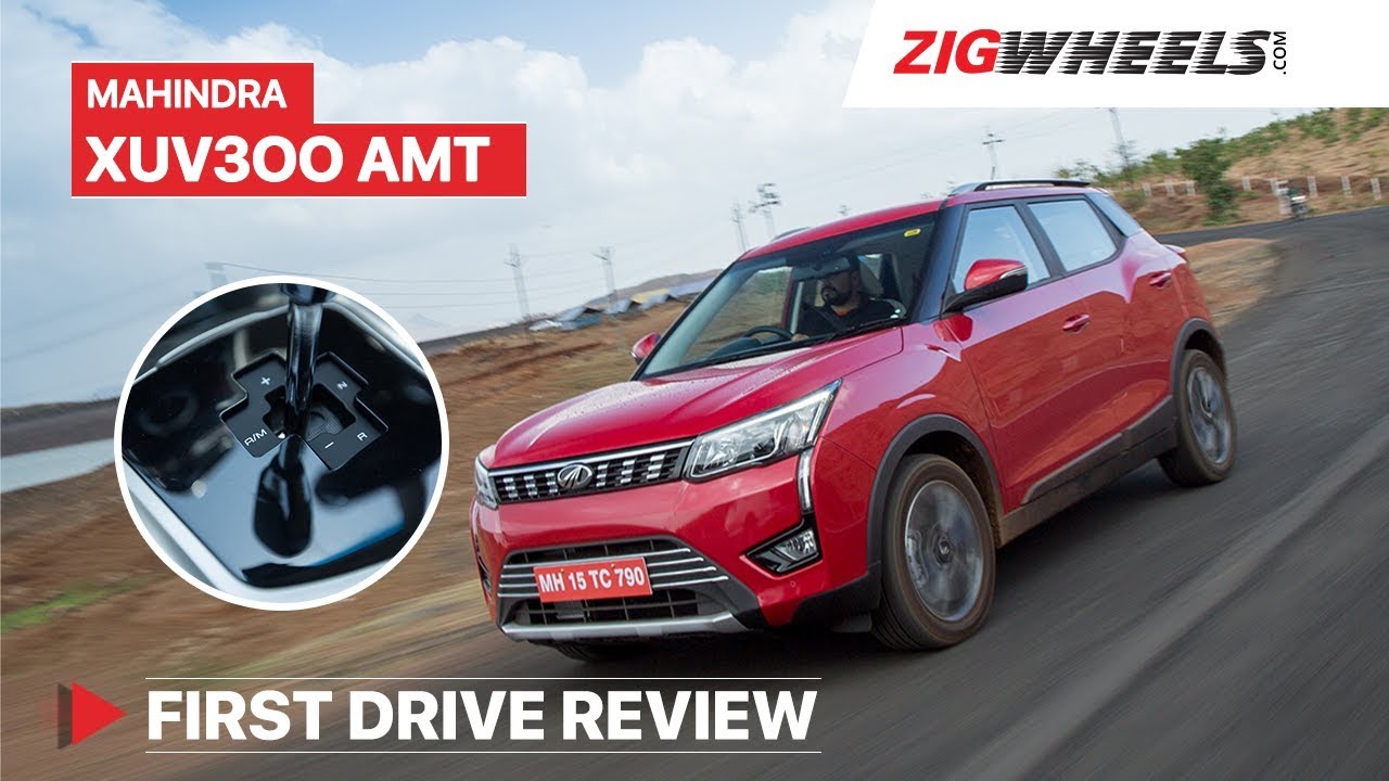 Mahindra XUV300 AMT Review | Fun Meets Function! | ZigWheels.com