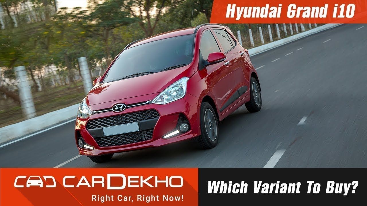 Hyundai Grand i10 - Which Variant To Buy?