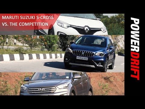 Maruti S Cross vsRenault Captur vs Hyundai Creta : Quick Comparo : PowerDrift