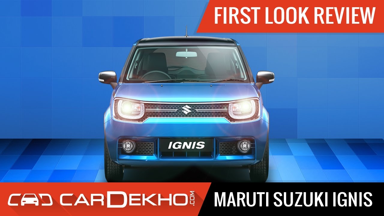 Maruti Suzuki Ignis - First Look Review