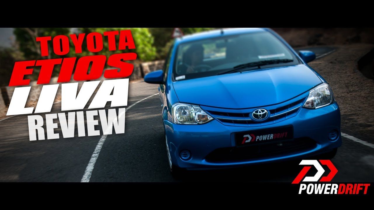 Toyota Etios Liva : Review : PowerDrift