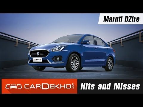 Maruti DZire Hits and Misses