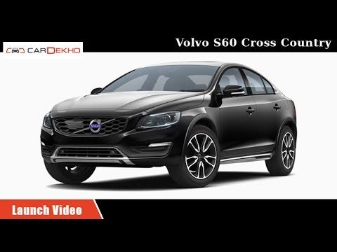 Volvo S60 Cross Country | Launch Video | CarDekho.com