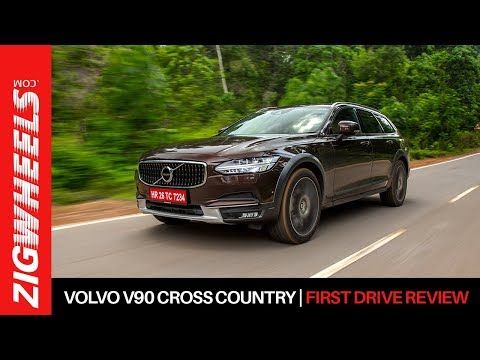 Volvo V90 Cross Country | First Drive Review | ZigWheels.com