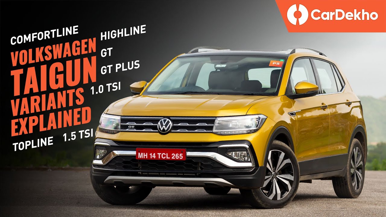 Volkswagen Taigun 2021 Variants Explained: Comfortline, Highline, Topline, GT, GT Plus | Pick This!