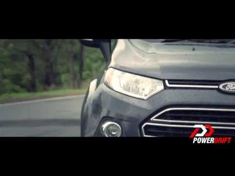 Ford EcoSport: The Monsoon Madness : PowerDrift