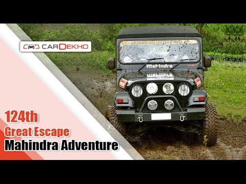 124th Great Escape ft.Mahindra Adventure | CarDekho.com