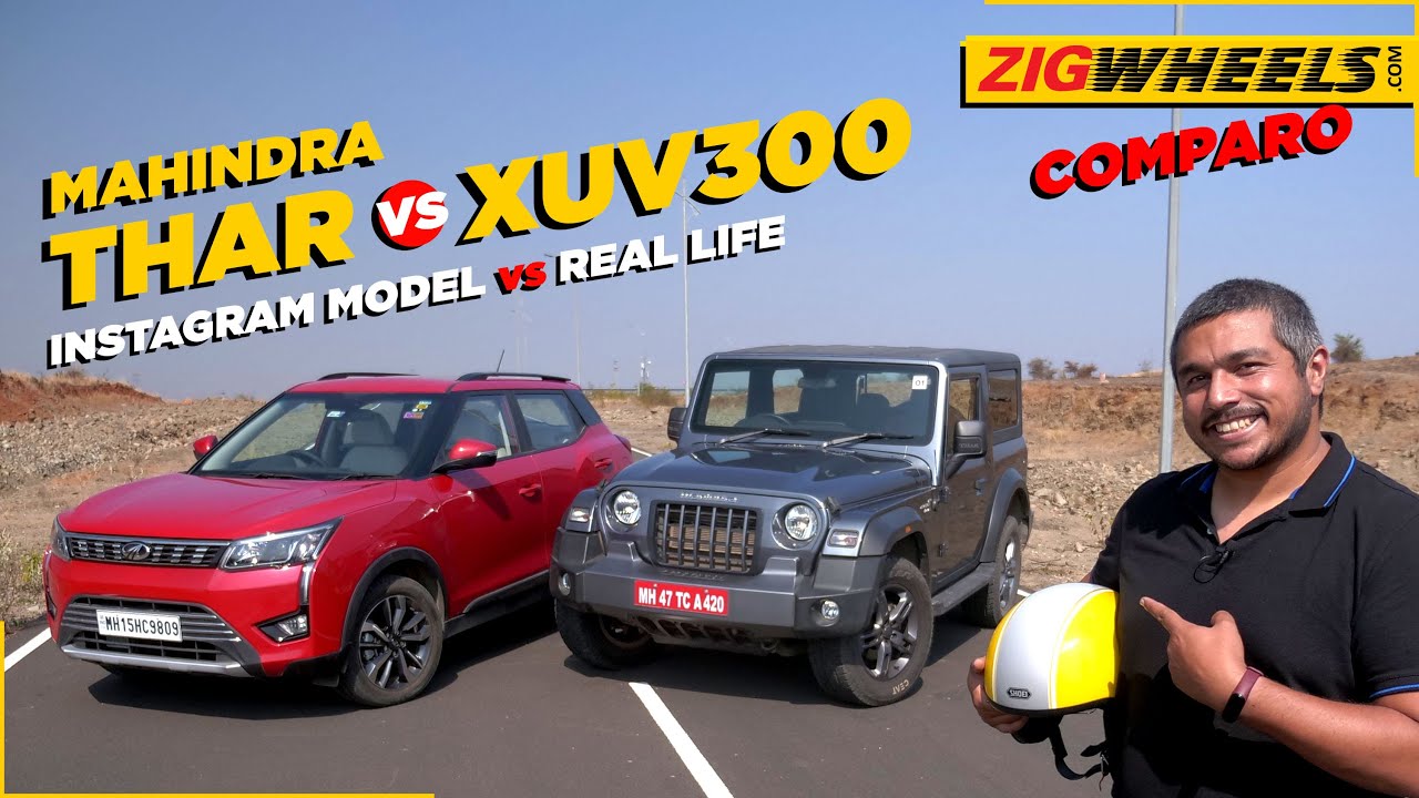Mahindra Thar vs XUV300 | Has the monster been tamed? | ZigWheels.com