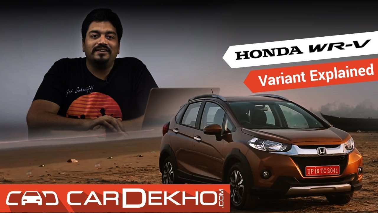 Honda WR-V | Which Variant To Buy?