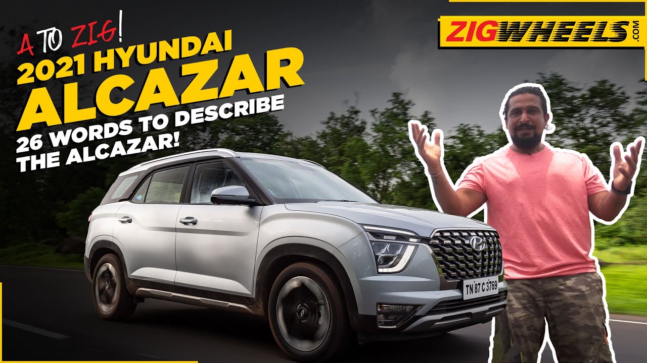 AtoZig - 26 words for the Hyundai Alcazar!