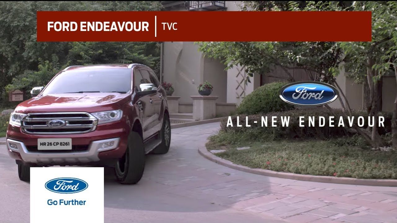 All-New Ford Endeavour: TVC